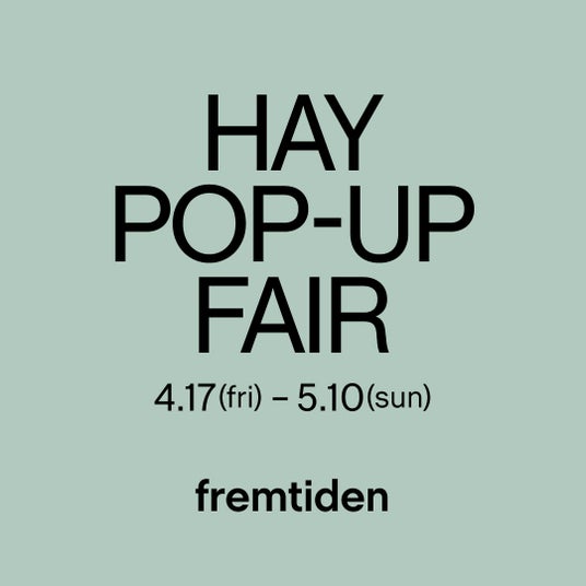 大人気北欧ブランド「HAY」のポップアップフェアを、天神「ONE FUKUOKA BUILDING」で4月17日よりインテリアショップ「fremtiden」が開催。 大人気北欧ブランド「HAY」のポップアップフェアを、天神「ONE FUKUOKA BUILDING」で4月17日よりインテリアショップ「fremtiden」が開催。