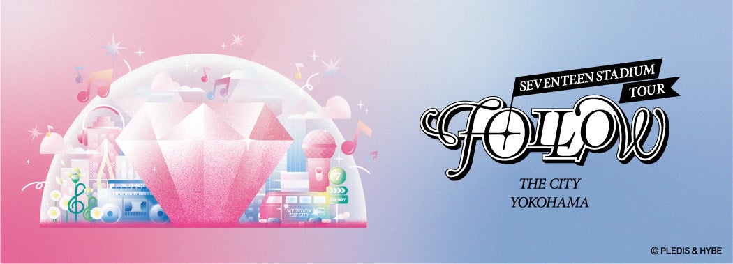 SEVENTEEN ‘FOLLOW’ THE CITY YOKOHAMA Collaboration at Yokohama Marine Tower SEVENTEEN ‘FOLLOW’ THE CITY YOKOHAMA Collaboration at Yokohama Marine Tower