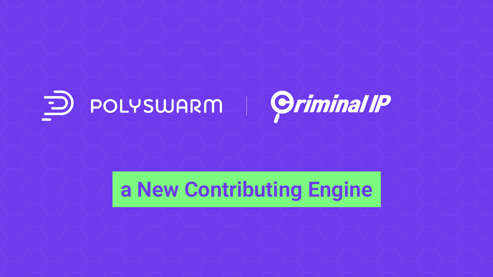 米国のマルウェア・インテリジェンス・プラットフォームPolySwarmに適用されたCriminal IP