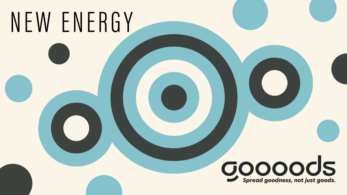 NEW ENERGY & goooods