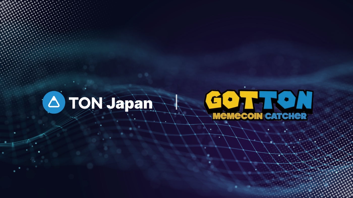 【速報】GOTTON×TON Japan戦略提携!仮想通貨が当たるクレーンゲームアプリ 【速報】GOTTON×TON Japan戦略提携!仮想通貨が当たるクレーンゲームアプリ