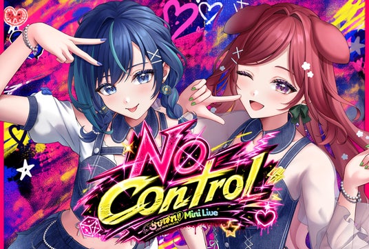 会いに行けるアイドルVTuber「らびぱれ!!」8月2日(日)開催『No Control』一般チケット販売開始。活動4年目を目前に、“予定調和への反逆”を掲げたリアルライブを開催 会いに行けるアイドルVTuber「らびぱれ!!」8月2日(日)開催『No Control』一般チケット販売開始。活動4年目を目前に、“予定調和への反逆”を掲げたリアルライブを開催