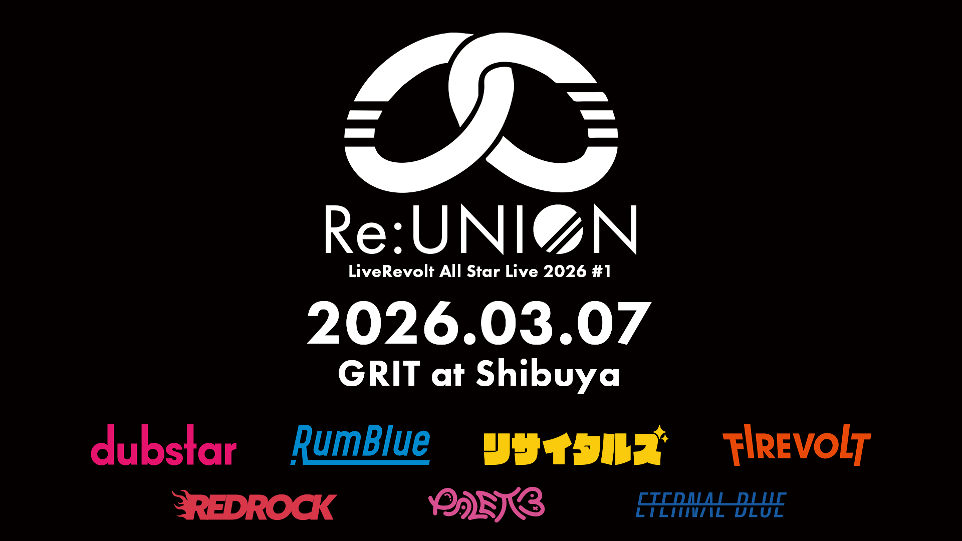 LiveRevolt All Star Live 2026 #01「Re:UNION」