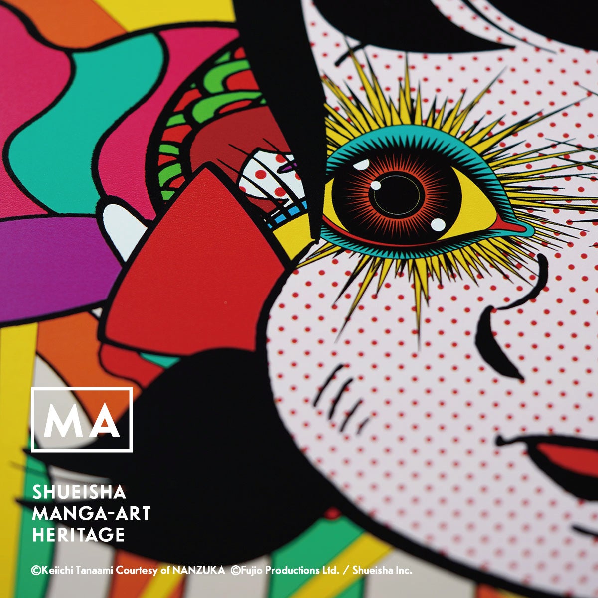 (c)Keiichi Tanaami Courtesy of NANZUKA (c)Fujio Productions Ltd. ／Shueisha Inc. All rights reserved.