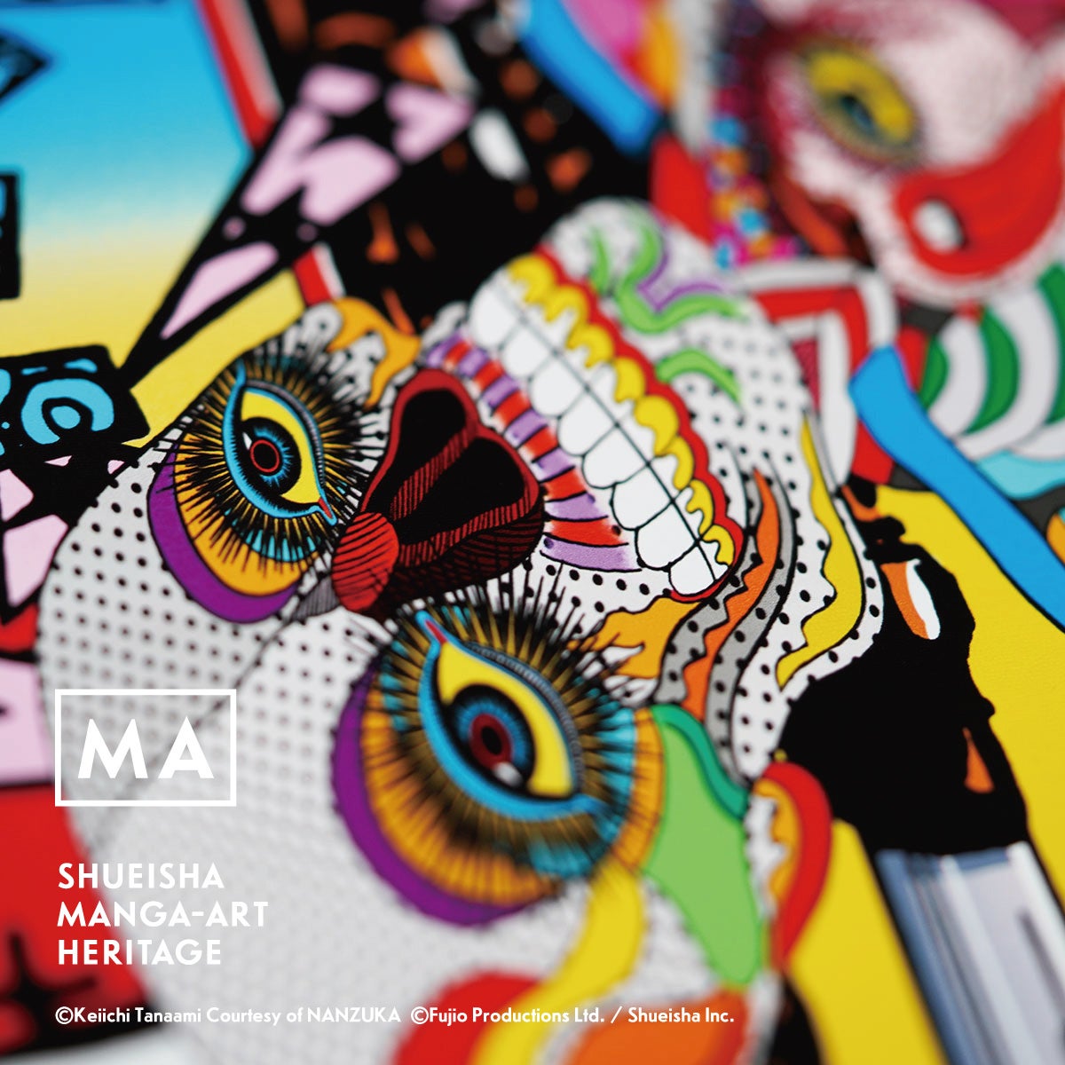 (c)Keiichi Tanaami Courtesy of NANZUKA  (c)Fujio Productions Ltd. ／ Shueisha Inc.