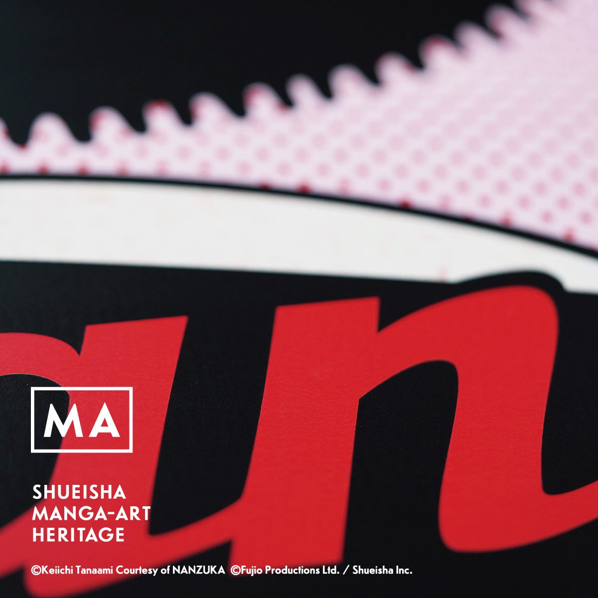 (c)Keiichi Tanaami Courtesy of NANZUKA  (c)Fujio Productions Ltd. ／ Shueisha Inc.