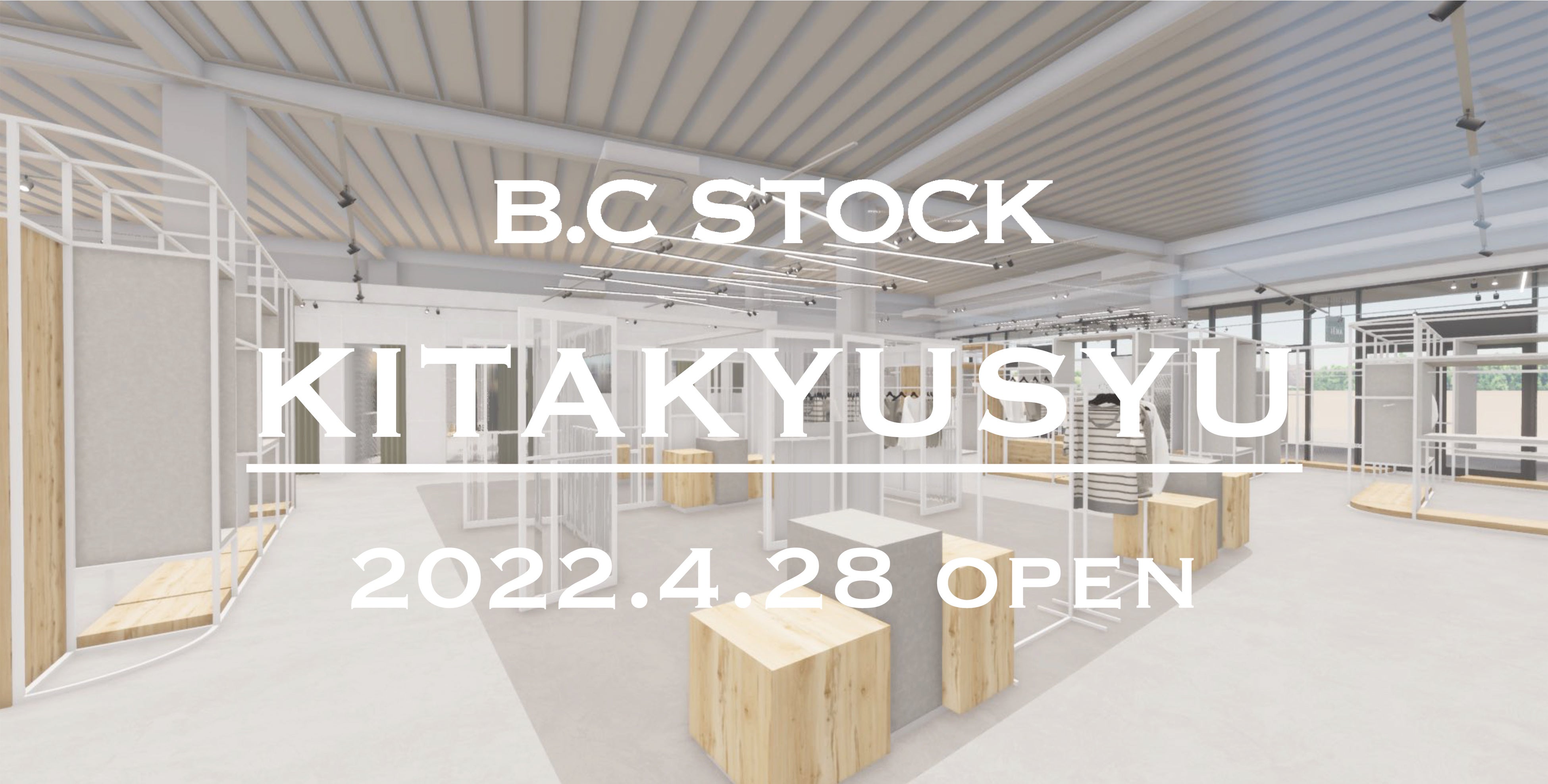 4月28日（木）ジ アウトレット北九州にB.C STOCK （ベーセー