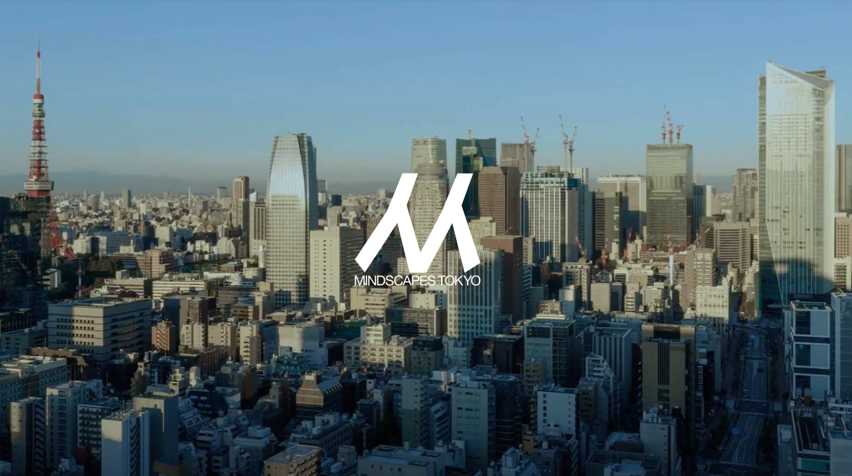 MINDSCAPES TOKYO