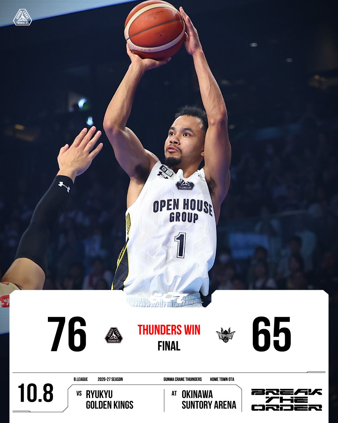 【群馬クレインサンダーズ：試合結果】10/8(木) vs 琉球ゴールデンキングス りそなグループ B.LEAGUE 2026-27 B.LEAGUE PREMIER リーグ戦