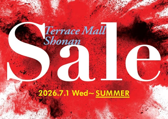 JR辻堂駅直結のテラスモール湘南、約100店舗対象の夏の大セール!「テラスモール湘南SUMMERセール2026」2026年7月1日(水)より開催! JR辻堂駅直結のテラスモール湘南、約100店舗対象の夏の大セール!「テラスモール湘南SUMMERセール2026」2026年7月1日(水)より開催!