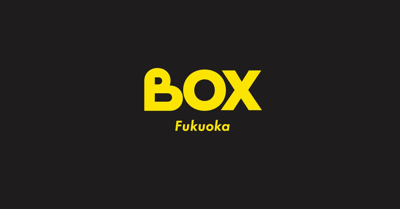 株式会社BOX、福岡拠点開設のお知らせ | 株式会社BOXのプレス