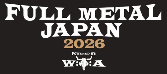 LOVEBITES & LOUDNESS出演決定!!「FULL METAL JAPAN 2026 ~Powered by WACKEN~」 LOVEBITES & LOUDNESS出演決定!!「FULL METAL JAPAN 2026 ~Powered by WACKEN~」