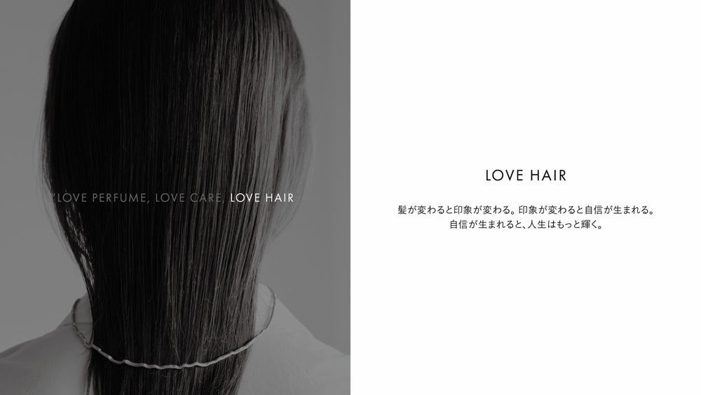 LOA THE SHAMPOO / LOA THE TREATMENT LOVE HAIR ― 髪に自信を持てる毎日を。