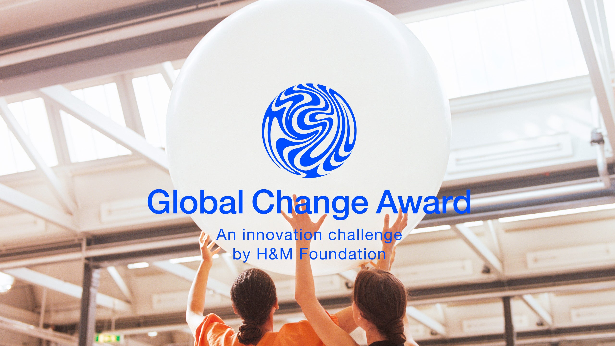 H&Mファウンデーションが主催するグローバル・チェンジ・アワード
