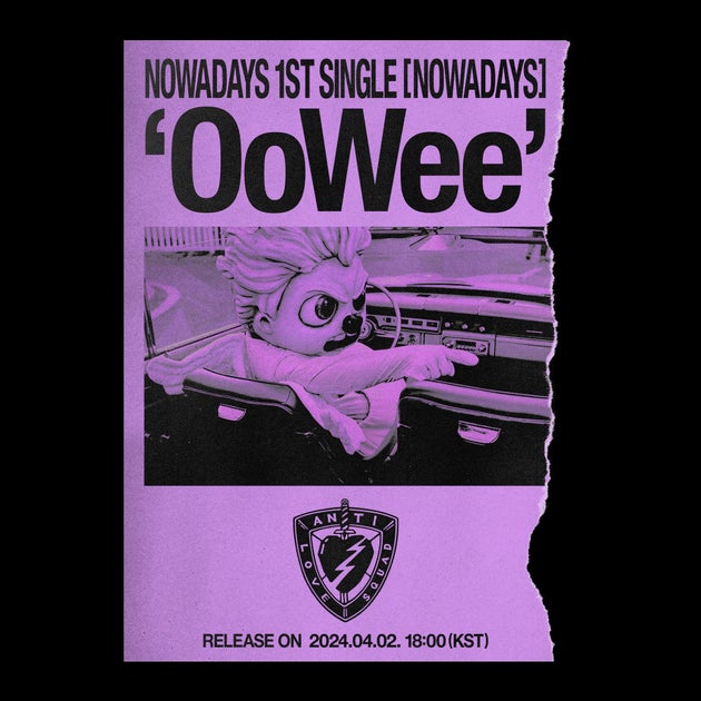 NOWADAYS、デビューD-5!タイトル曲「OoWee」の異色ティーザーポスターに注目 NOWADAYS、デビューD-5!タイトル曲「OoWee」の異色ティーザーポスターに注目