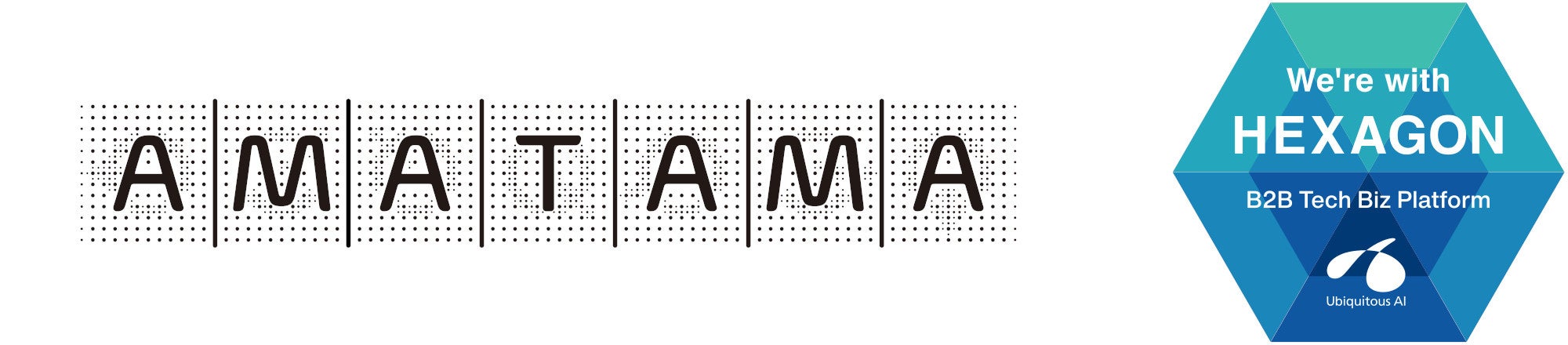 AMATAMA&nbsp; ✕ HEXAGON