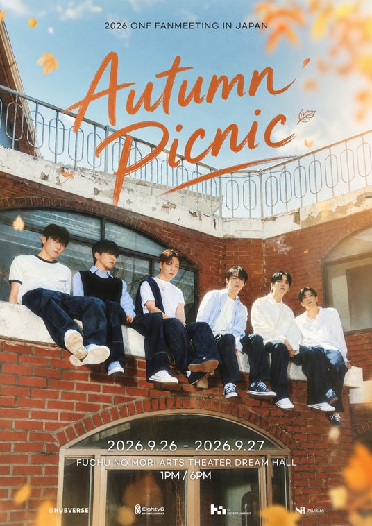2026 ONF FANMEETING IN JAPAN : Autumn Picnic 開催決定! 2026 ONF FANMEETING IN JAPAN : Autumn Picnic 開催決定!
