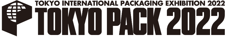 TOKYO PACK 2022 － 2022東京国際包装展 －