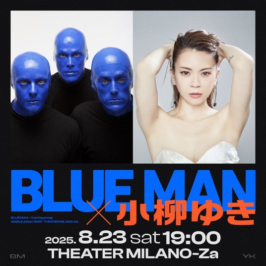 ブルーマングループ2025新宿公演に”小柳ゆき’’がゲストボーカルとして登場! ブルーマングループ2025新宿公演に”小柳ゆき’’がゲストボーカルとして登場!