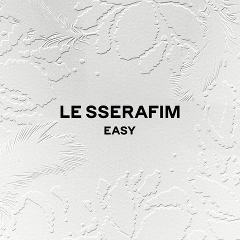 LE SSERAFIMの新曲「EASY」を再生して特典会に招待!LINE MUSICキャンペーン参加方法 LE SSERAFIMの新曲「EASY」を再生して特典会に招待!LINE MUSICキャンペーン参加方法