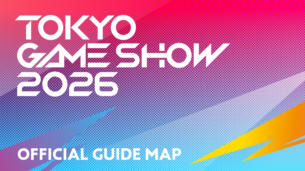 TGS2026、過去最多1138社・5日間開催！会場マップ＆全情報公開