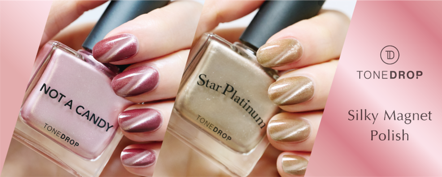 TONEDROP＞マニキュアなのにジェル級の“うるぷる感”大好評マグネット