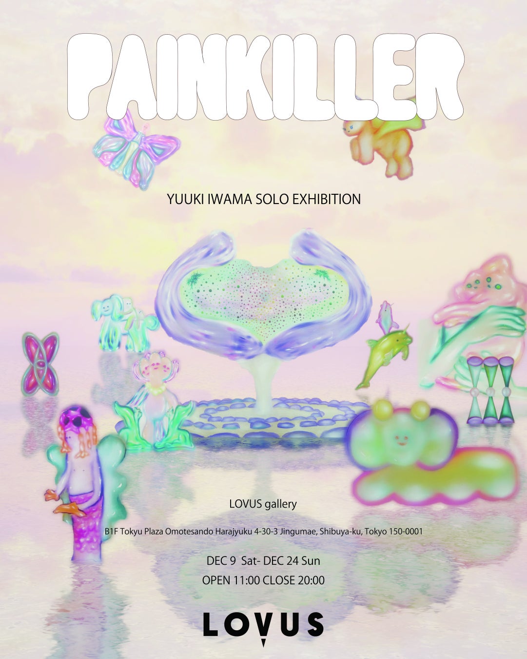 【LOVUS gallery】岩間有希によるSOLO EXHIBITION「PAINKILLER」を開催 【LOVUS gallery】岩間有希によるSOLO EXHIBITION「PAINKILLER」を開催