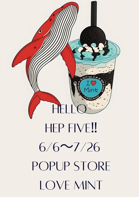 love MINT大阪梅田HEP FIVE Popup Store! love MINT大阪梅田HEP FIVE Popup Store!