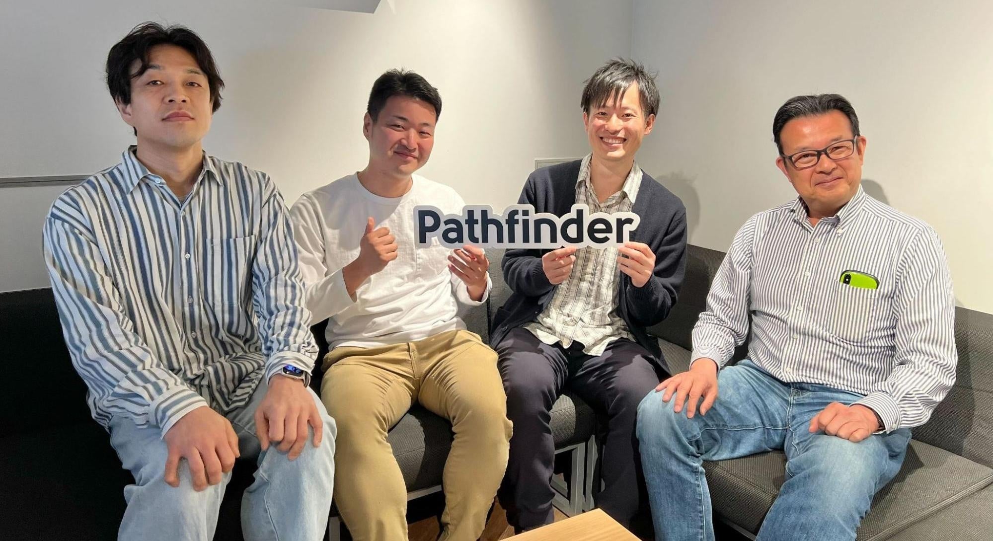 左からPathfinder高瀬氏、Pathfinder代表取締役の小野崎氏、横井氏、Pathfinder取締役の坂見氏