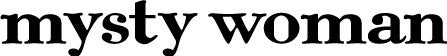 mysty woman