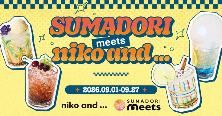 『SUMADORI meets niko and ...』
