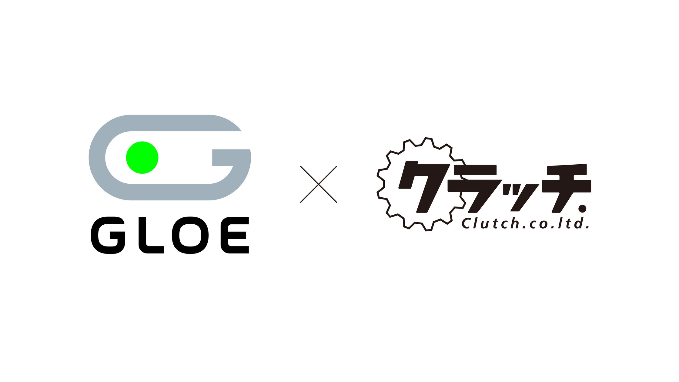 GLOE、映像のクラッチ.を子会社化!eスポーツ×映像で新展開 GLOE、映像のクラッチ.を子会社化!eスポーツ×映像で新展開