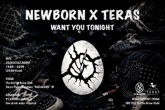 【2/2(月)】文化服装学院発クリエイティブクルー「NEW BORN」× TERAS、原宿ハラカド にてコラボイベントを開催 ※予約不要 【2/2(月)】文化服装学院発クリエイティブクルー「NEW BORN」× TERAS、原宿ハラカド にてコラボイベントを開催 ※予約不要