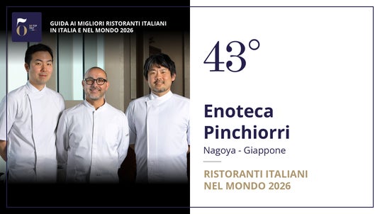 日本で唯一の選出!「エノテーカ ピンキオーリ名古屋」が国際的イタリア料理ランキング『50 TOP ITALY 2026』 に選出。受賞を記念し1月15日より期間限定 ”受賞記念特別コース” を提供開始 日本で唯一の選出!「エノテーカ ピンキオーリ名古屋」が国際的イタリア料理ランキング『50 TOP ITALY 2026』 に選出。受賞を記念し1月15日より期間限定 ”受賞記念特別コース” を提供開始