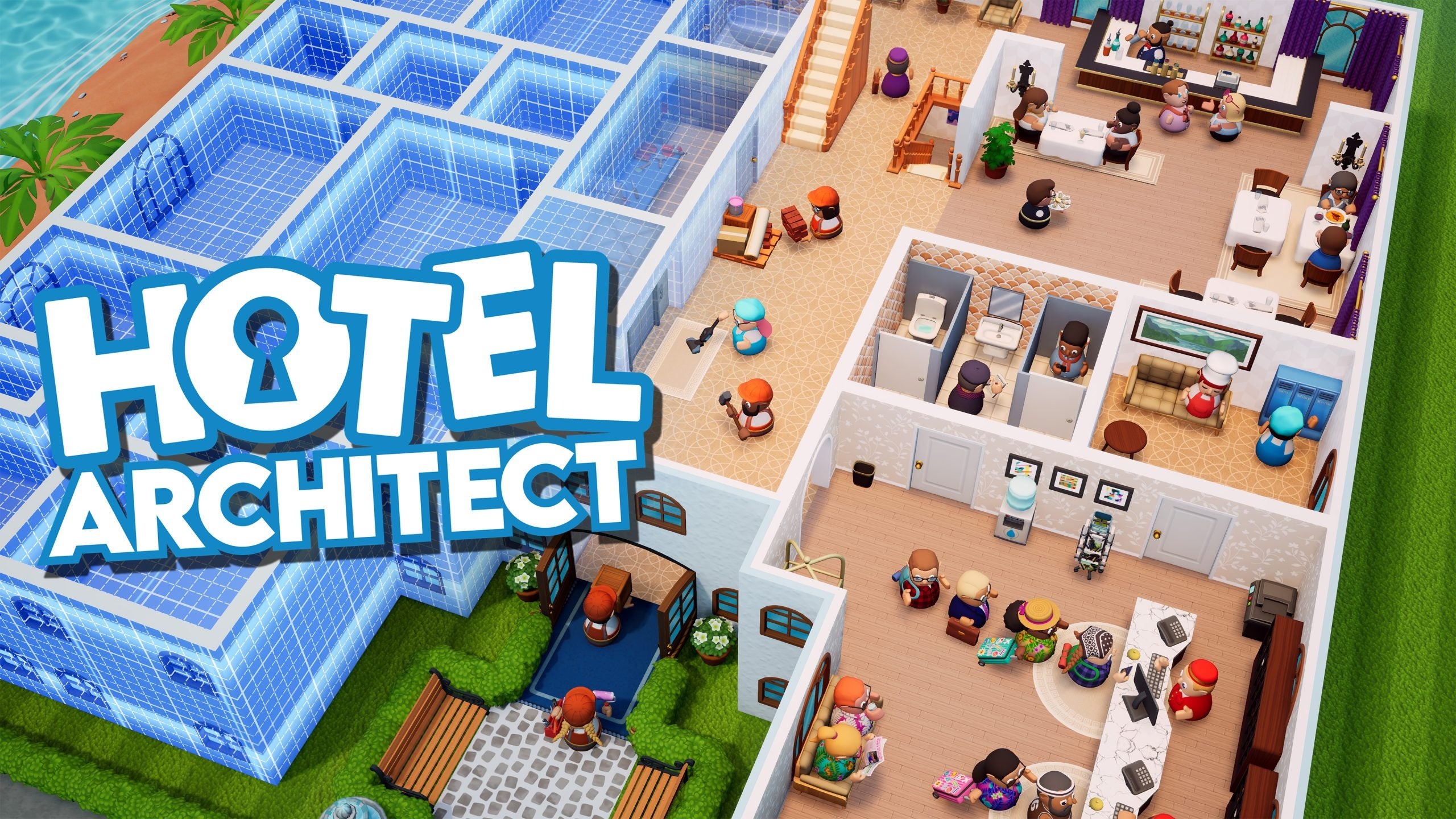 ホテル経営シム『Hotel Architect』5/14正式版！世界にホテルを建てよう