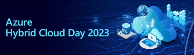 日本マイクロソフト株式会社主催『Azure Hybrid Cloud Day 2023』に登壇します。 | 株式会社ヘッドウォータースのプレスリリース