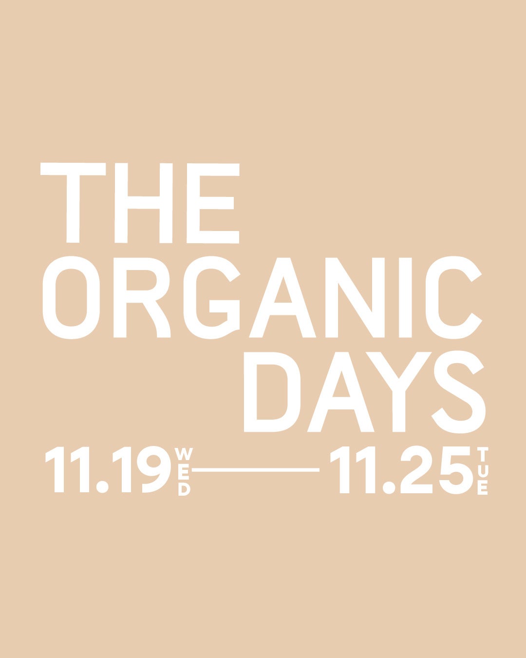 THE ORGANIC DAYS