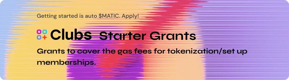初めてweb3を使うクリエイターをサポートするプログラム「Clubsスターターグラント」