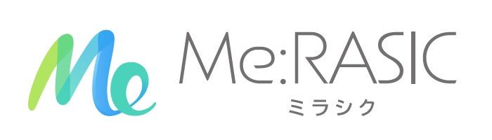 Me:RASIC(ミラシク)