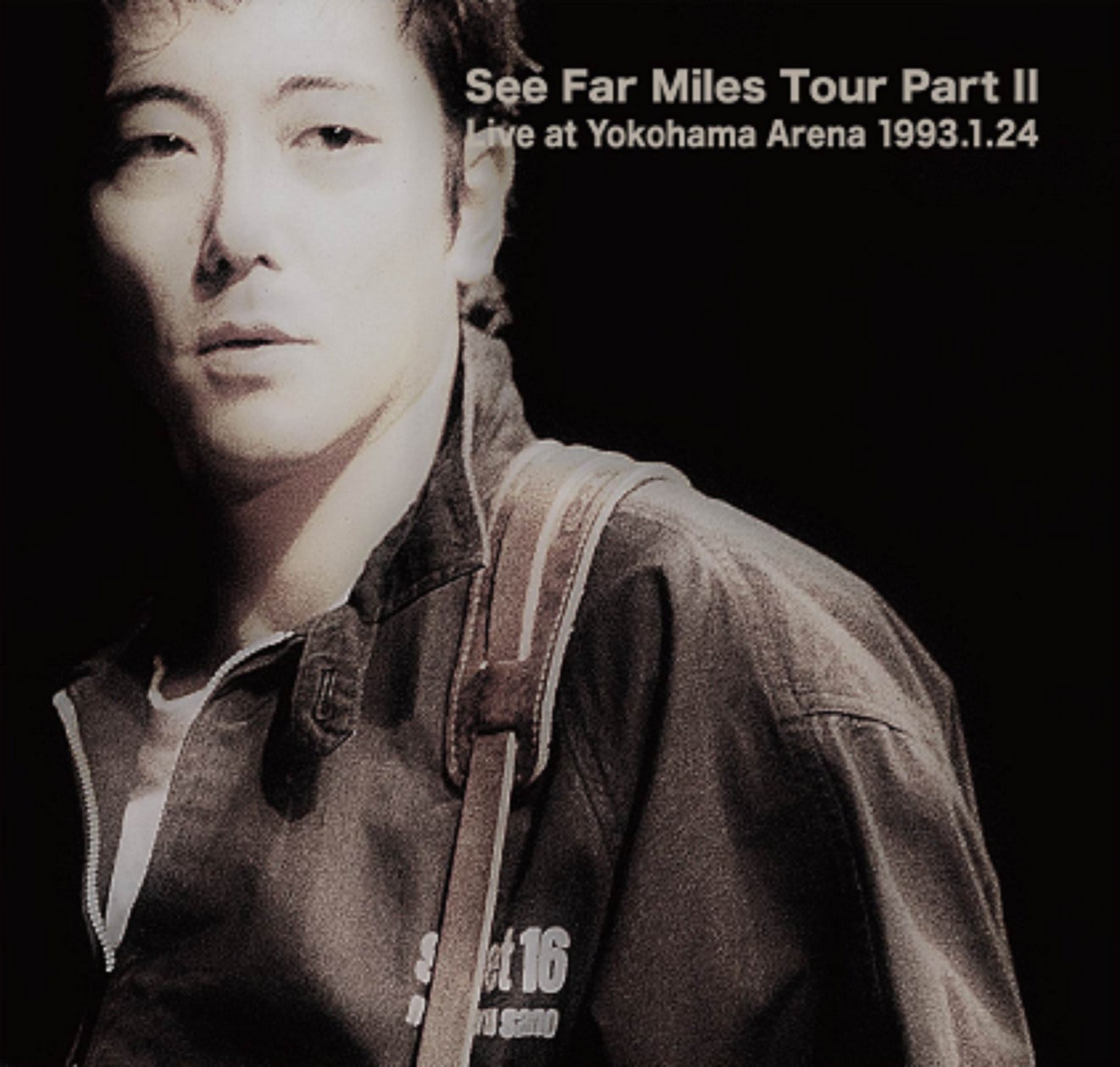 佐野元春『See Far Miles Tour Part II Live at Yokohama Arena 1993 佐野元春『See Far Miles Tour Part II Live at Yokohama Arena 1993