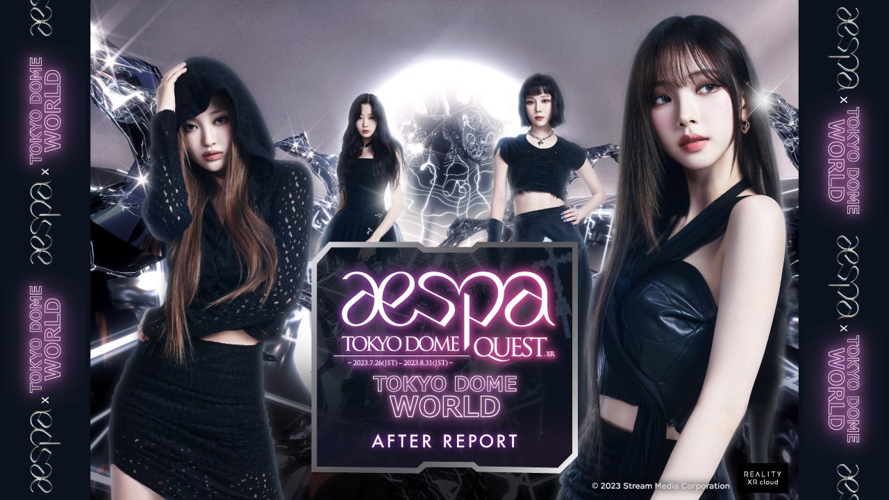 aespa、アプリ「REALITY」の東京ドームワールドを活用して世界中 aespa、アプリ「REALITY」の東京ドームワールドを活用して世界中