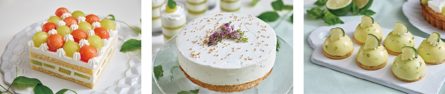 左：メロンとスイカのショートケーキ／中央：大葉と白ゴマのレアチーズケーキ／右：パイナップルバジルライムタルト