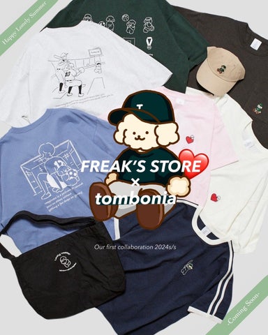 tombonia×FREAK’S STOREコラボ!愛らしいイラストをモチーフにした限定アイテムが登場! tombonia×FREAK’S STOREコラボ!愛らしいイラストをモチーフにした限定アイテムが登場!