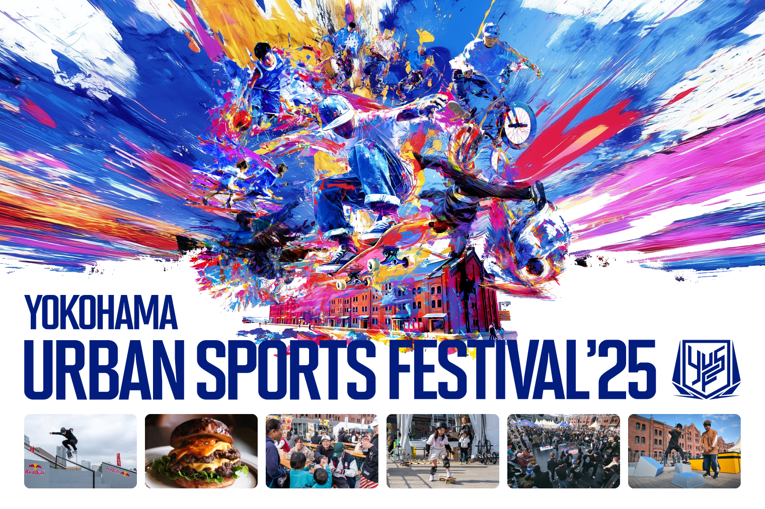 日本最大級“入場無料”のアーバンスポーツの祭典『YOKOHAMA URBAN SPORTS FESTIVAL ʼ25』コンテンツ全LINE UP＆タイムテーブル発表！