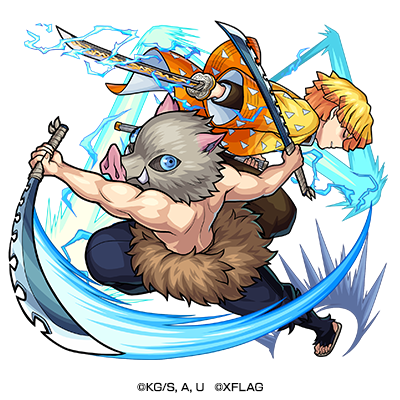 水属性　★6 鬼殺隊士 我妻善逸＆嘴平伊之助 CV：下野紘（我妻善逸）、 松岡禎丞（嘴平伊之助）