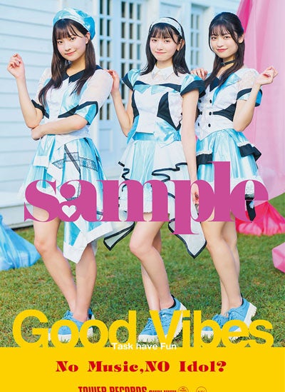 NO MUSIC, NO IDOL?「Task have Fun」