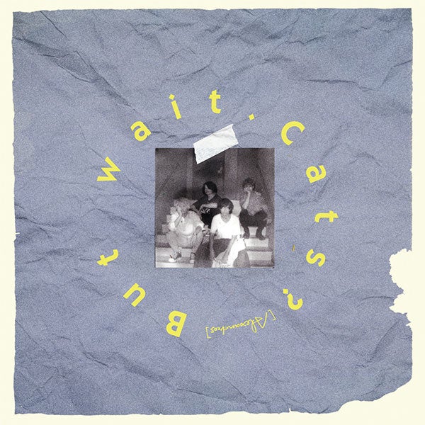 『But wait. Cats』初回限定盤