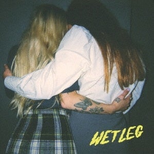Wet Leg「ウェット・レッグ」