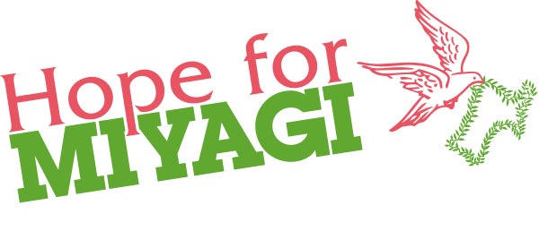Hope for MIYAGI