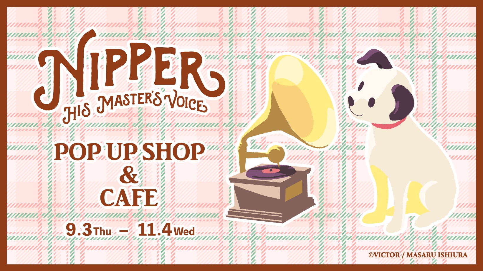 NIPPER POP UP SHOP&CAFE見て、味わって、ニッパーを楽しめるコラボカフェメニューを発表